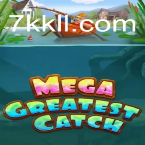 Descubra MegaGreatestCatch: Um Jogo Revolucionário com a Palavra-Chave 7KKL